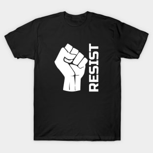 Resist with fist 2 - in white T-Shirt